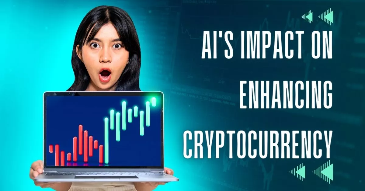 AI's Impact on Enhancing Cryptocurrency