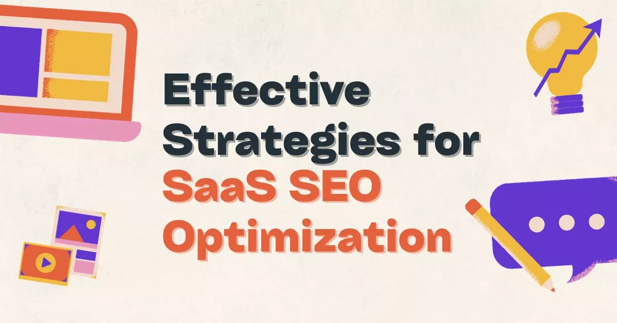 Effective Strategies for SaaS SEO Optimization