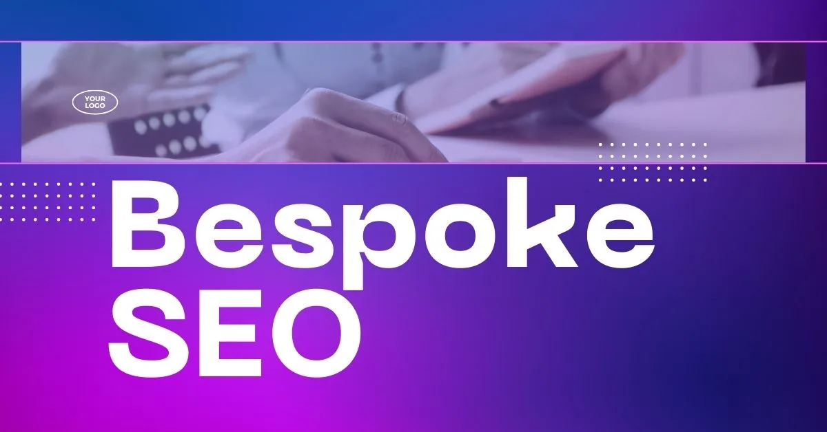 Bespoke SEO